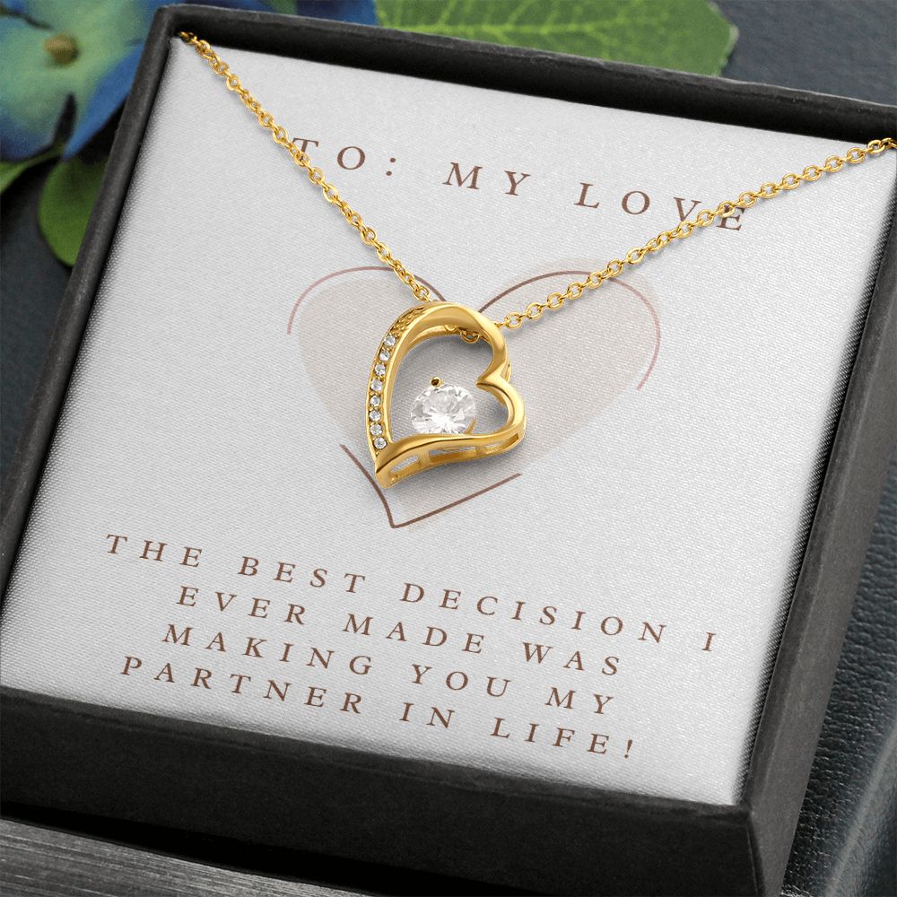 Forever Love Heart Necklace: The Decision I Ever made